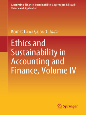 cover image of Ethics and Sustainability in Accounting and Finance, Volume IV